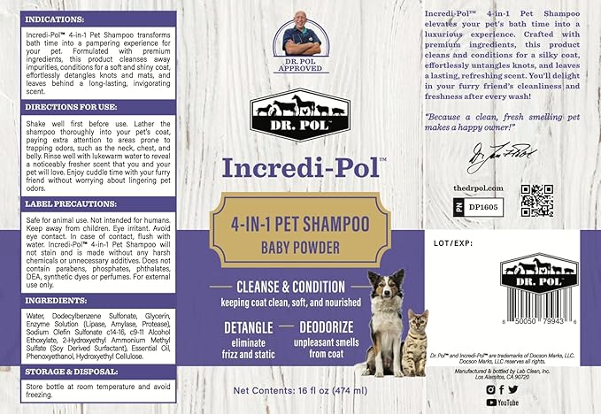 Dr. Pol Incredi-Pol 4-in-1 Pet Shampoo | Cleanse, Condition, Detangle & Deodorize | Luxurious Grooming for a Soft, Silky Coat | Baby Powder | 16 oz